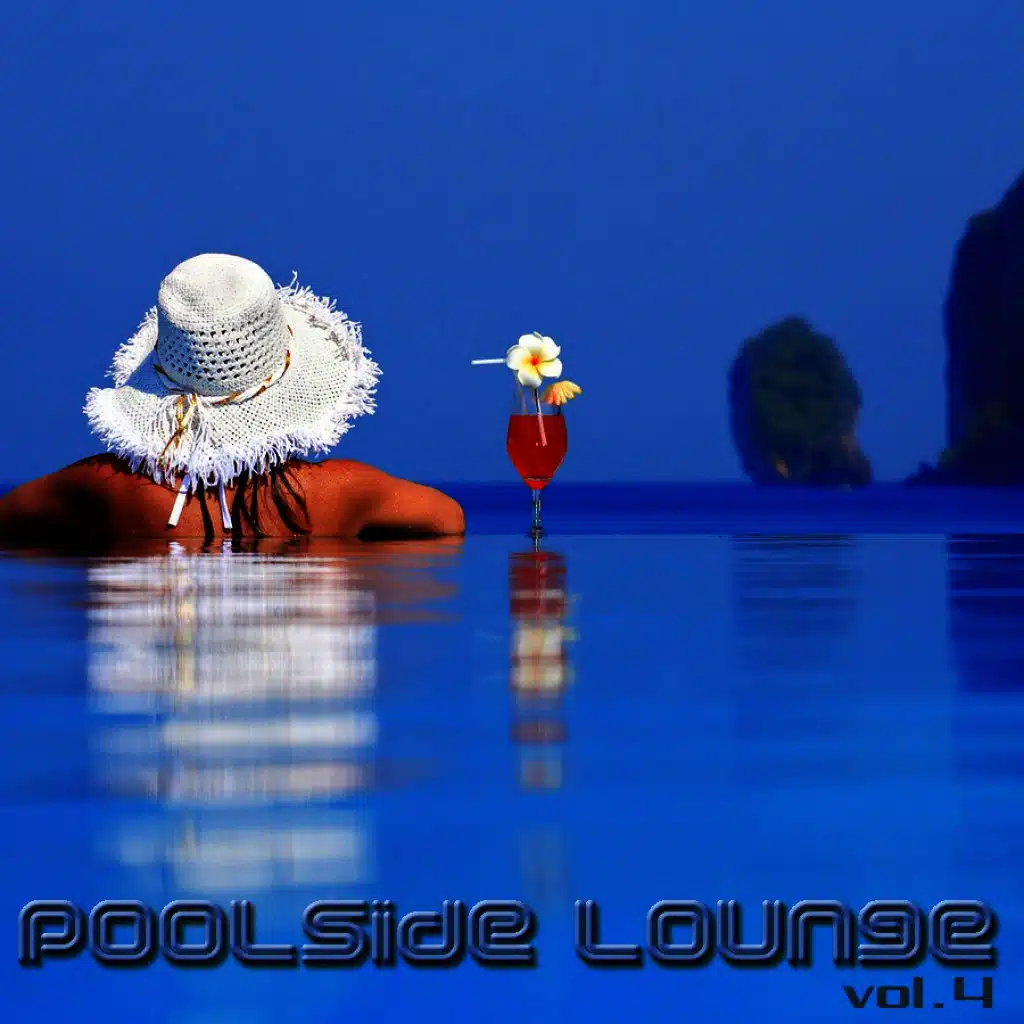 Poolside Lounge: Vol.4