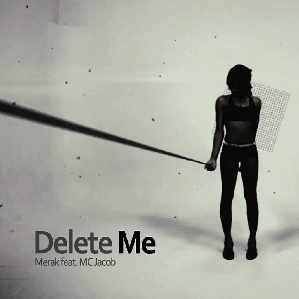 Delete Me (Original)