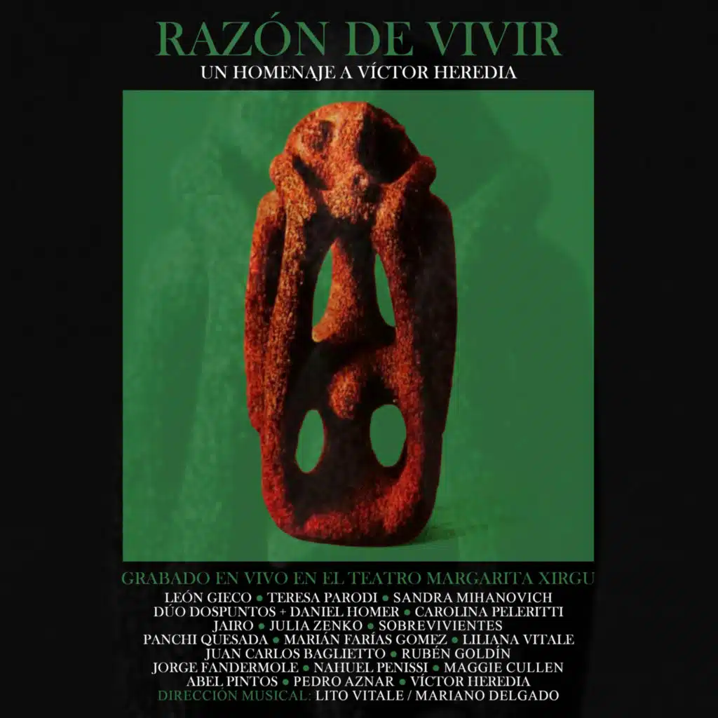 Razón de vivir: Un homenaje a Víctor Heredia (En Vivo)