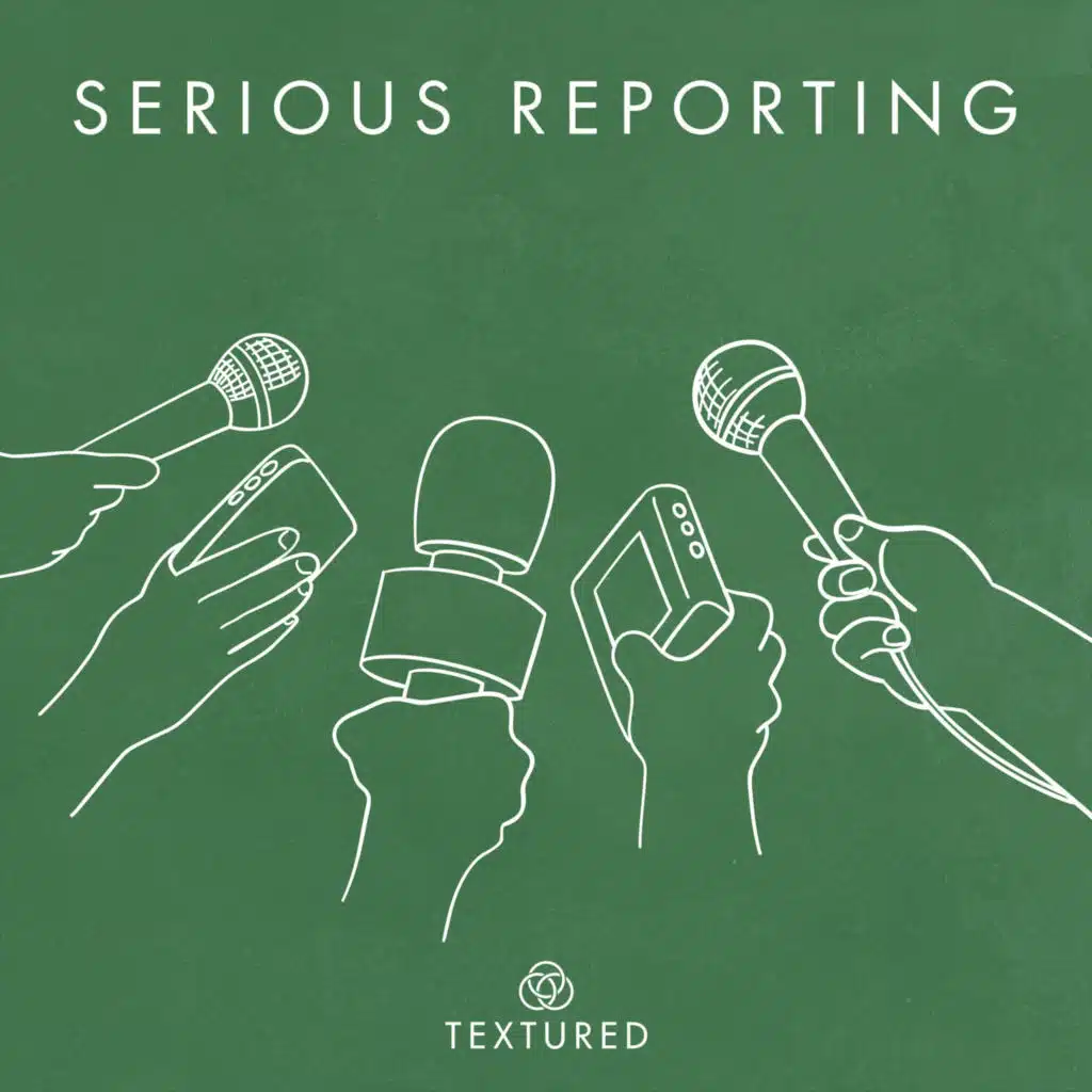 Serious Reporting