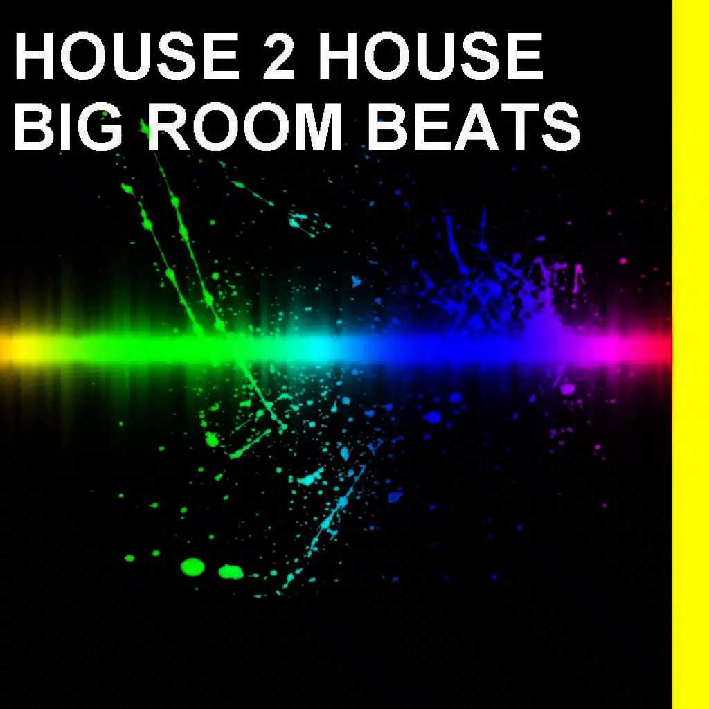 Big Room Beats