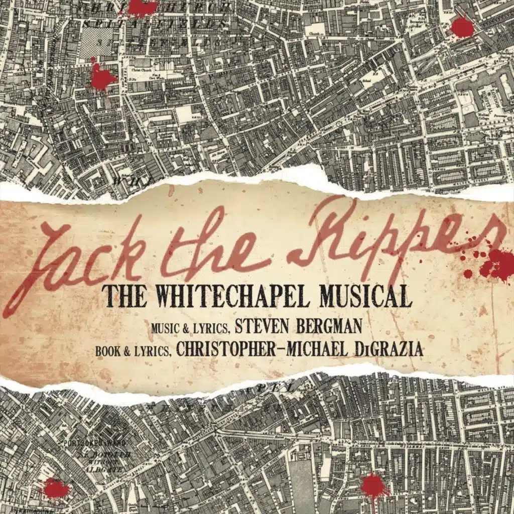 Jack the Ripper: The Whitechapel Musical