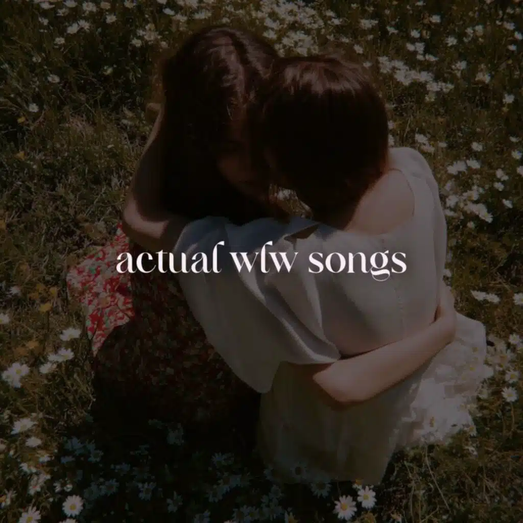 actual wlw songs