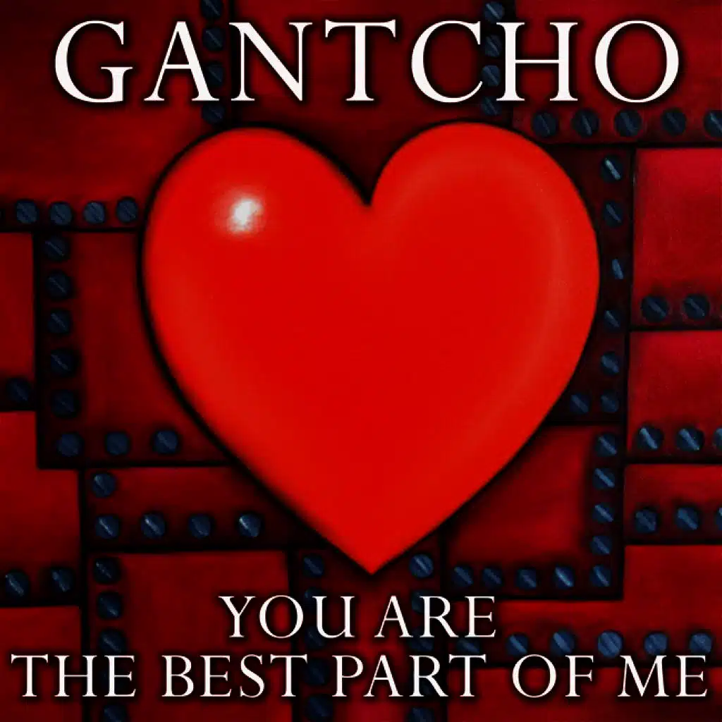 You Are the Best Part of Me