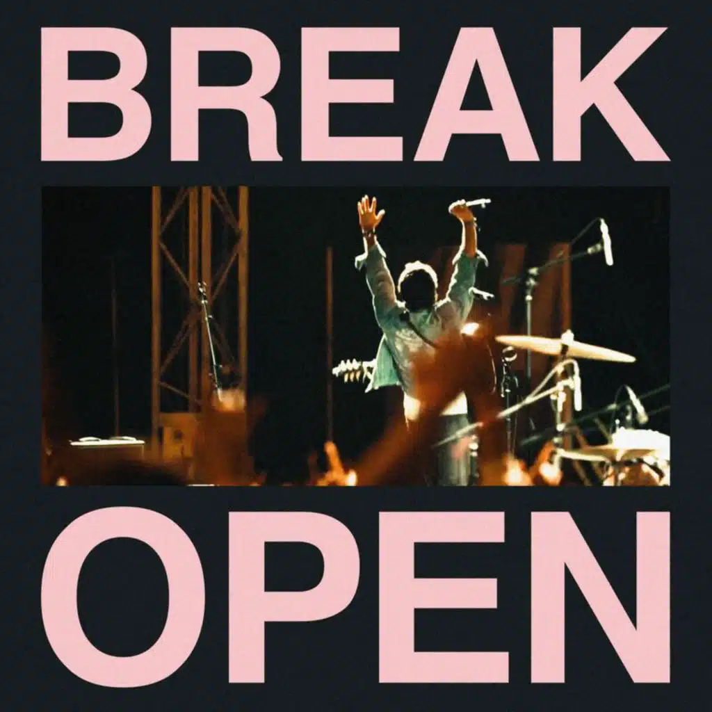 Break Open (Live)