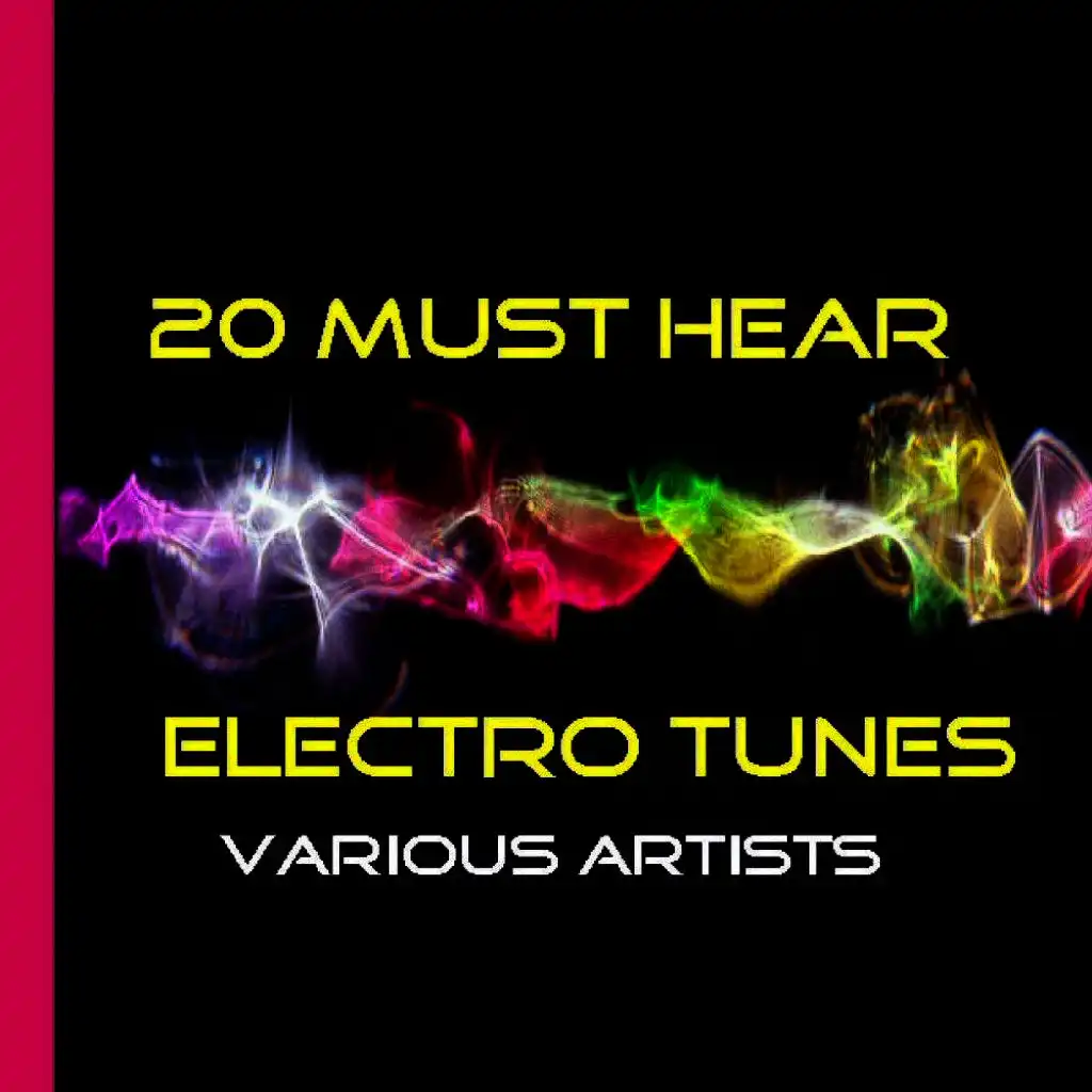 20 Must Hear Electro Tunes