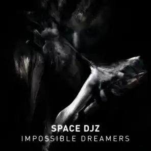 Impossible Dreamers (Original Mix)