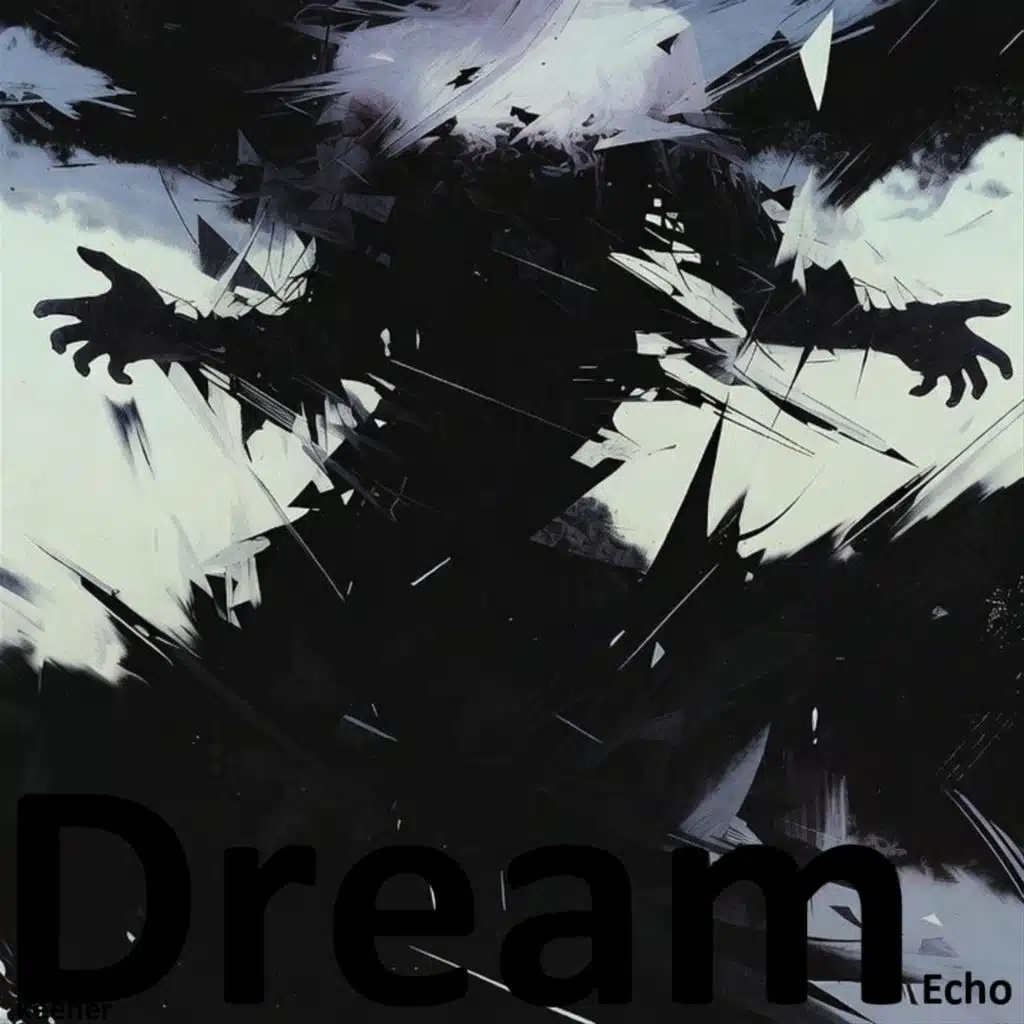 Dream Echo