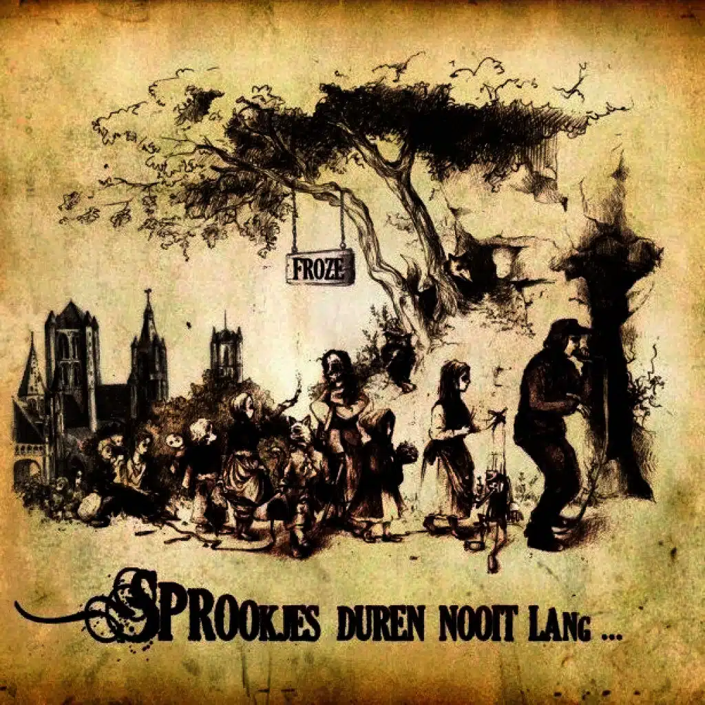 Sprookjes Duren Nooit Lang