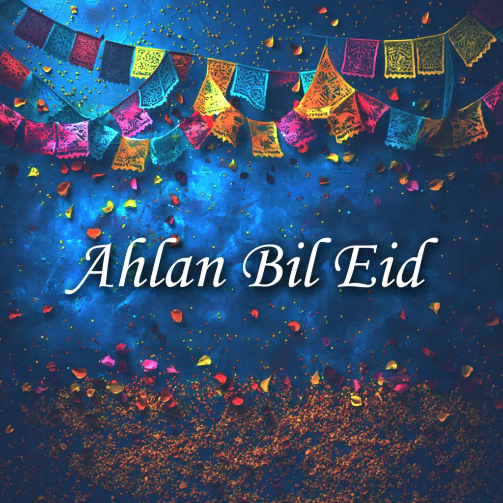 Ahlan Bil Eid