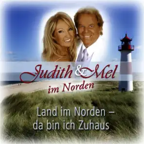 Judith & Mel im Norden: Land im Norden - Da bin ich Zuhaus