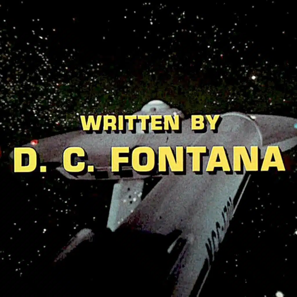 How D.C. Fontana Helped Star Trek Live Long and Prosper