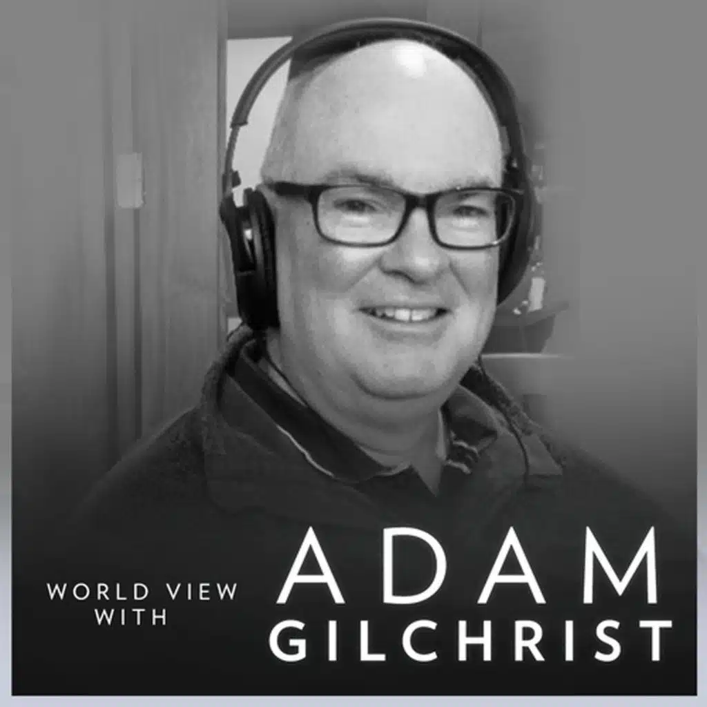 World View with Adam Gilchrist: The Iran war oil issue