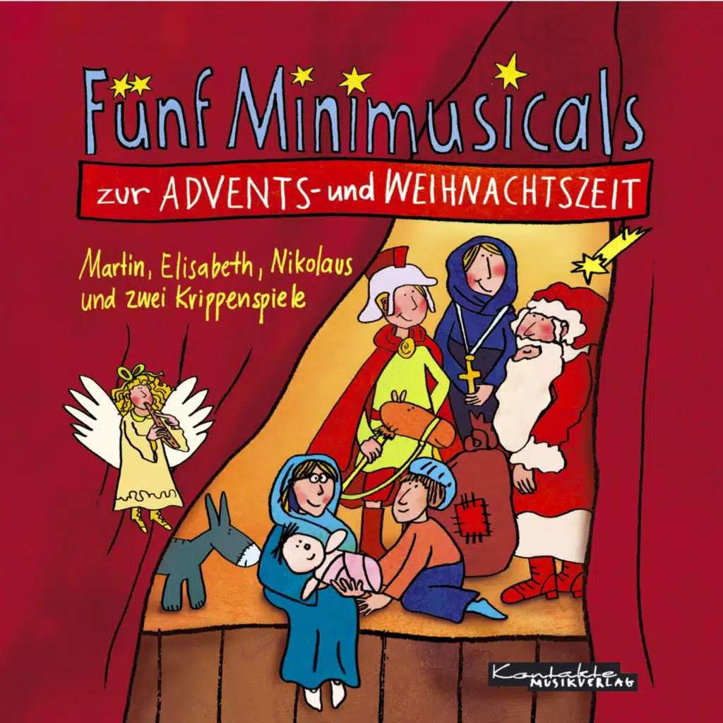 Fünf Minimusicals zur Advents- und Weihnachtszeit