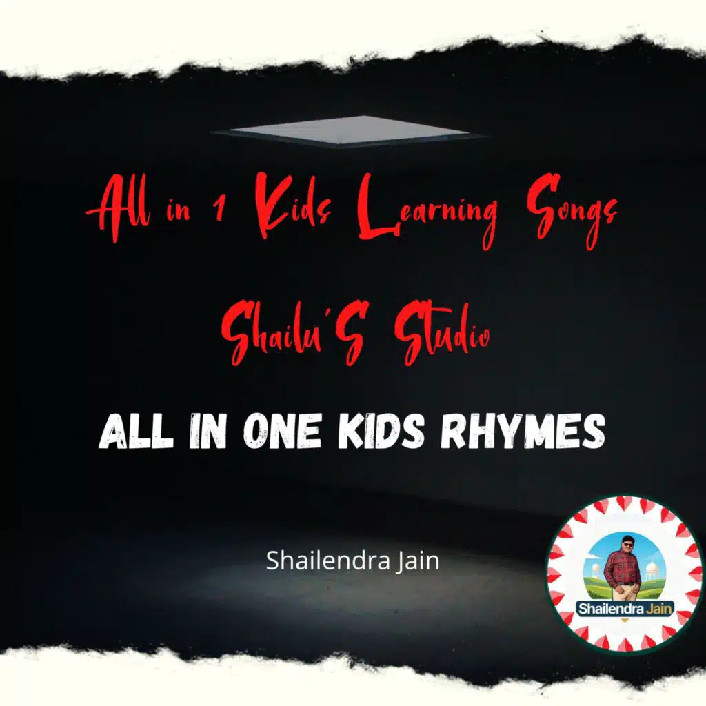 All in 1 Kids Learning Songs Shailu'S Studio All in One Kids rhymes
