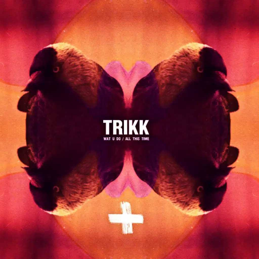 Wat U Do / All This Time