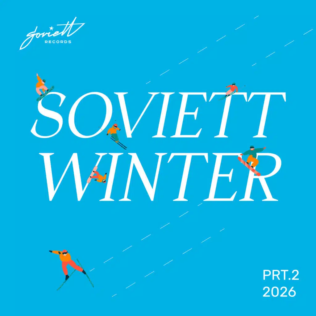 Soviett Winter 2026, Pt. 2