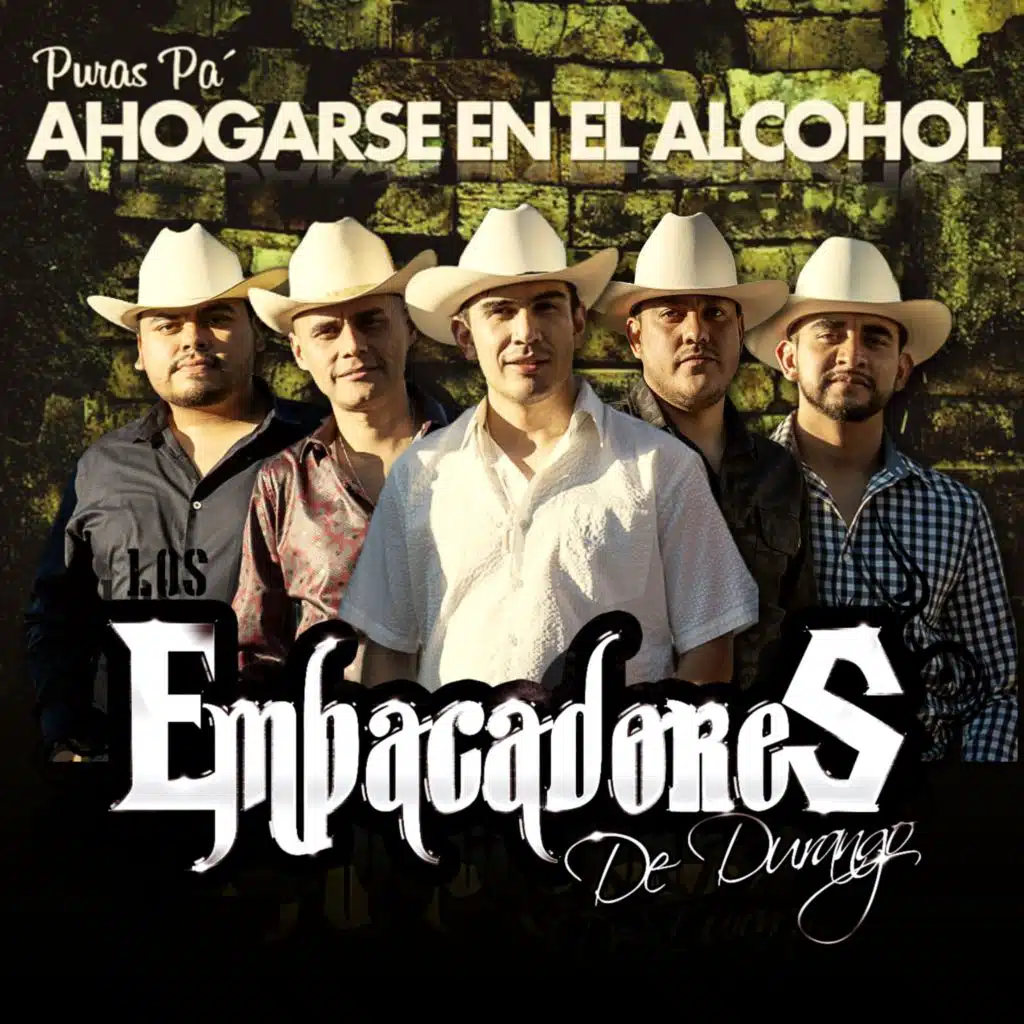 Puras Pa Ahogarse en el Alcohol