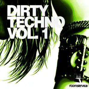 Dirty Techno, Vol. 1