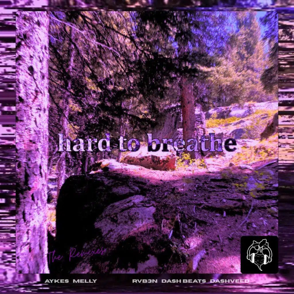 hard to breathe remixes (feat. MELLY)