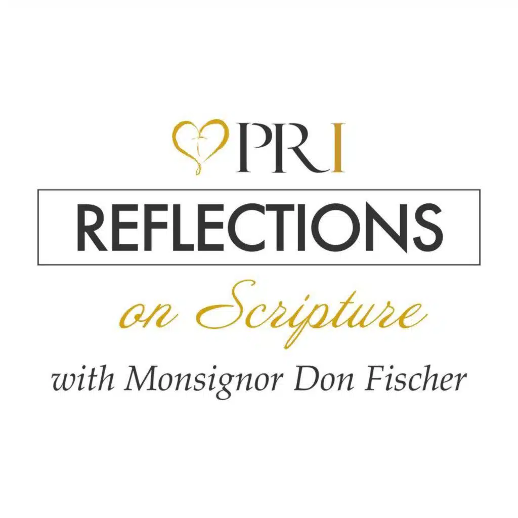 PRI Reflections on Scripture | Thursday of the 3rd Week of Lent