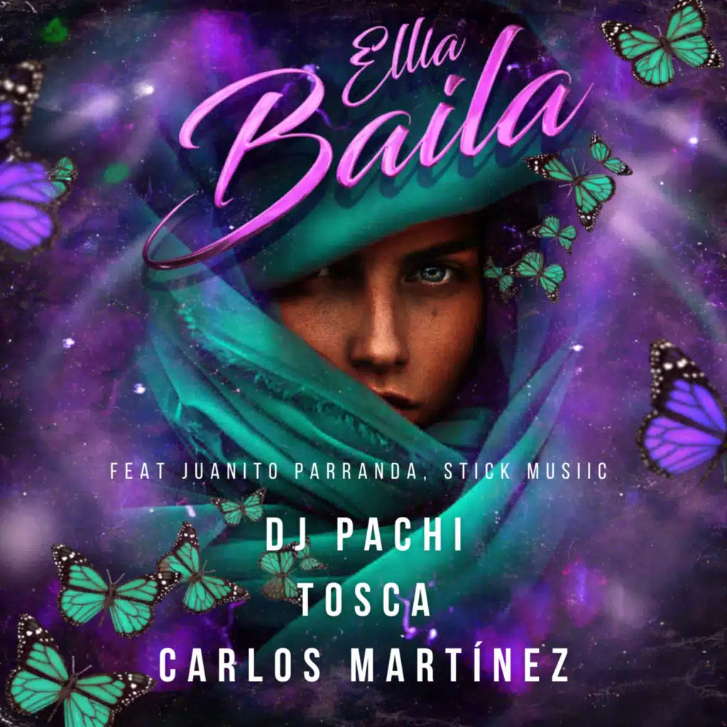 Ella Baila (feat. Juanito Parranda, Stick Musiic)