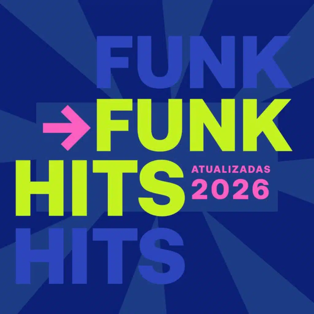 Funk Hits Atualizadas 2026