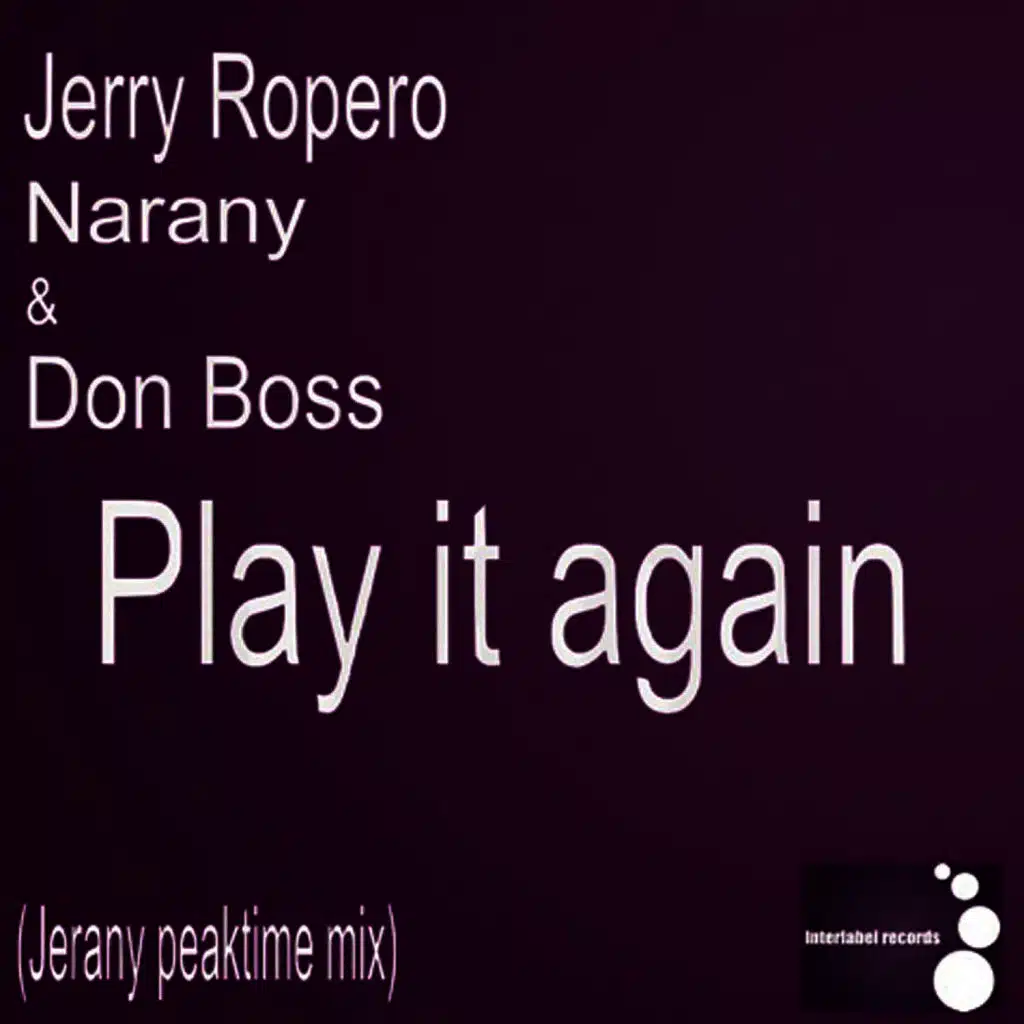 Jerry Ropero, Narany & Don Boss