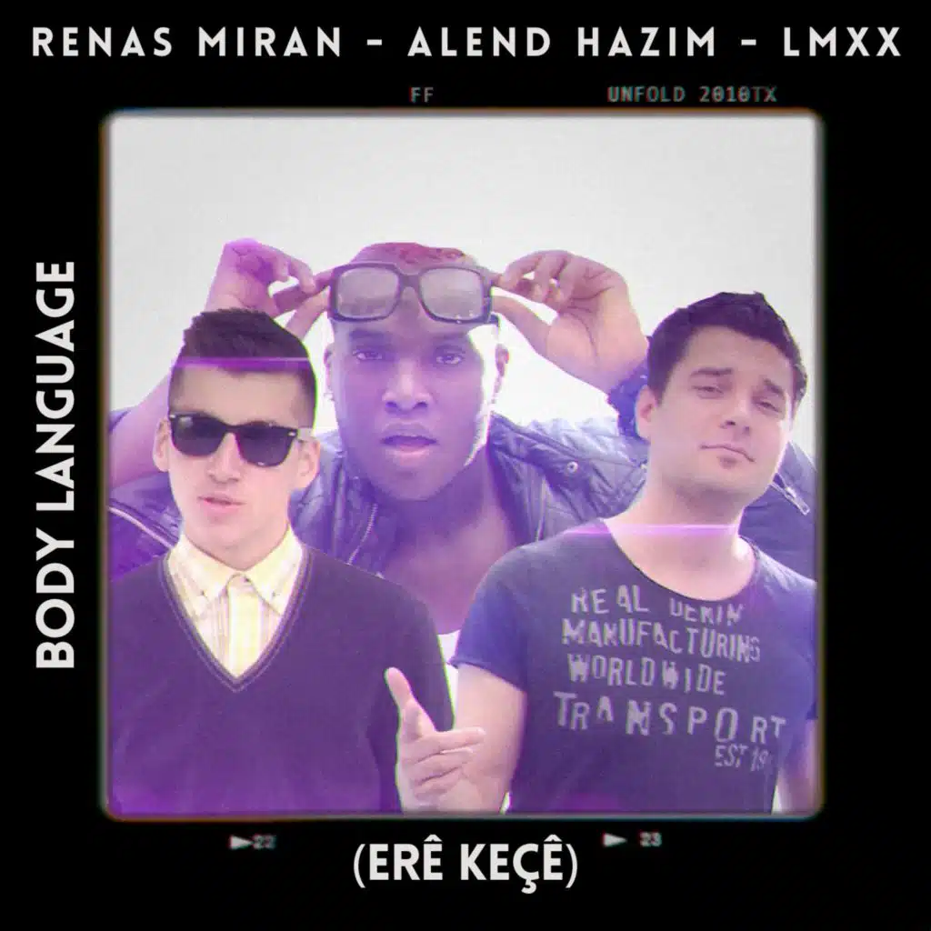 Body Language (Erê Keçê) (Radio Edit) [feat. LMX]