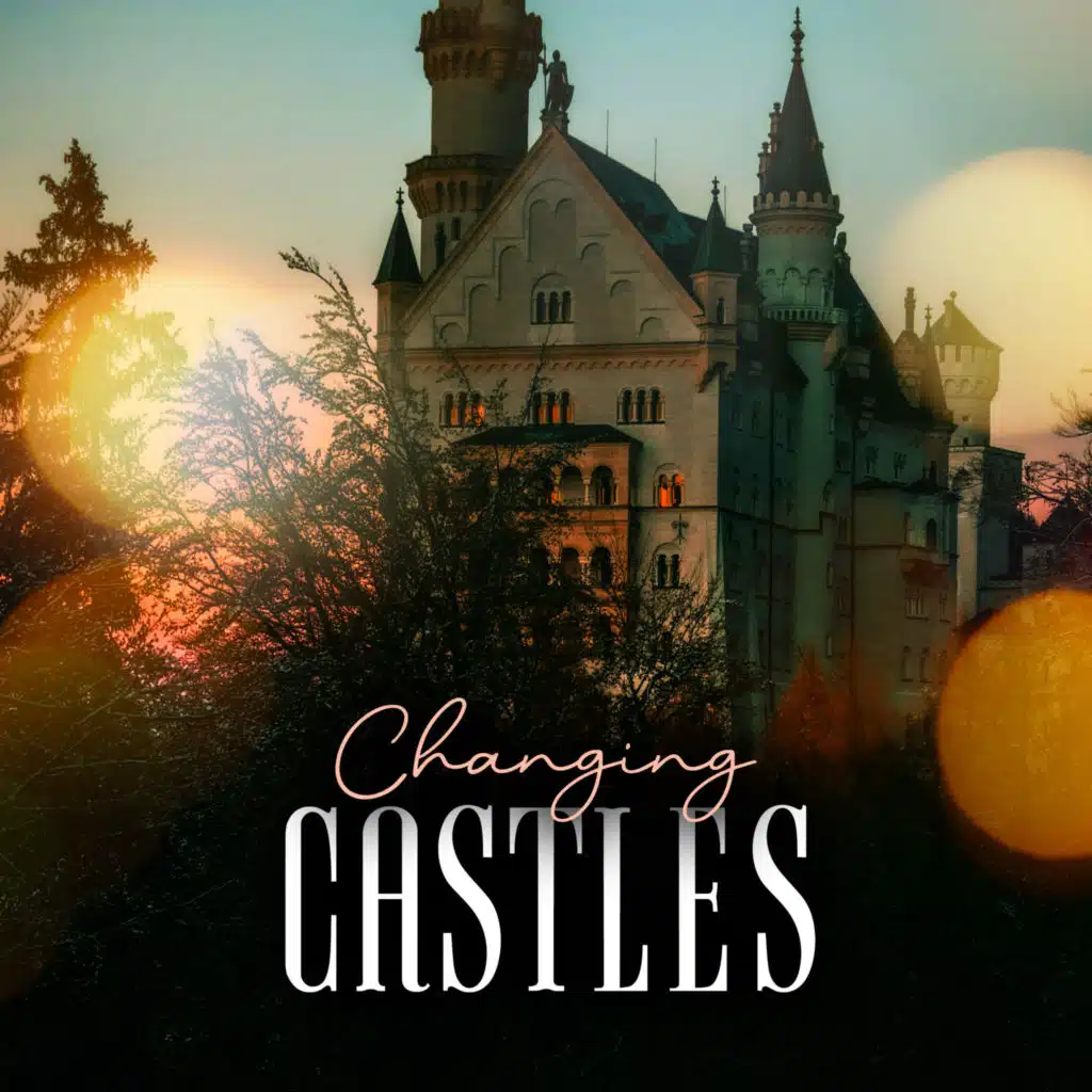 Changing Castles