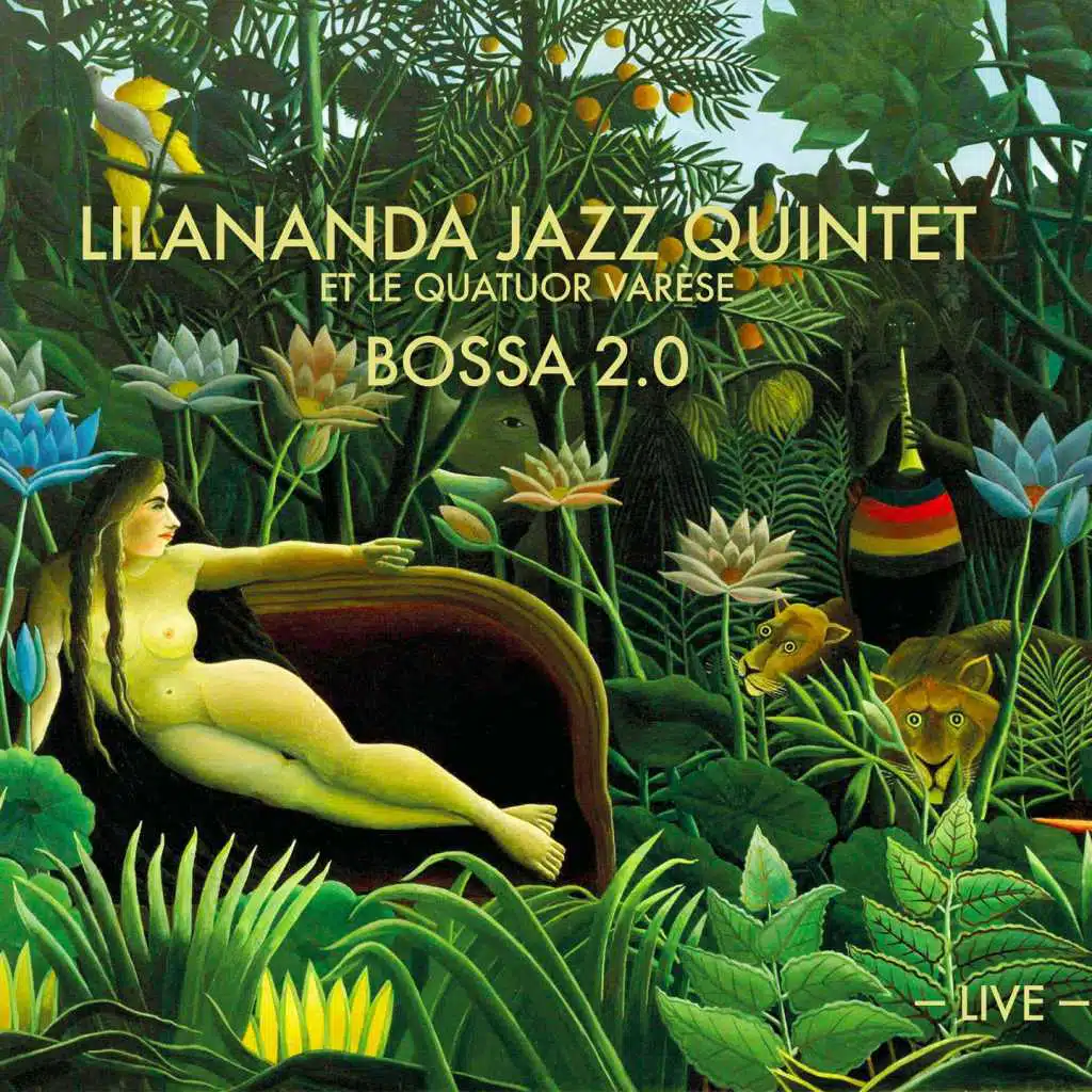 Bossa 2.0 (Live) [feat. Claire Vaillant & Pierre Drevet]