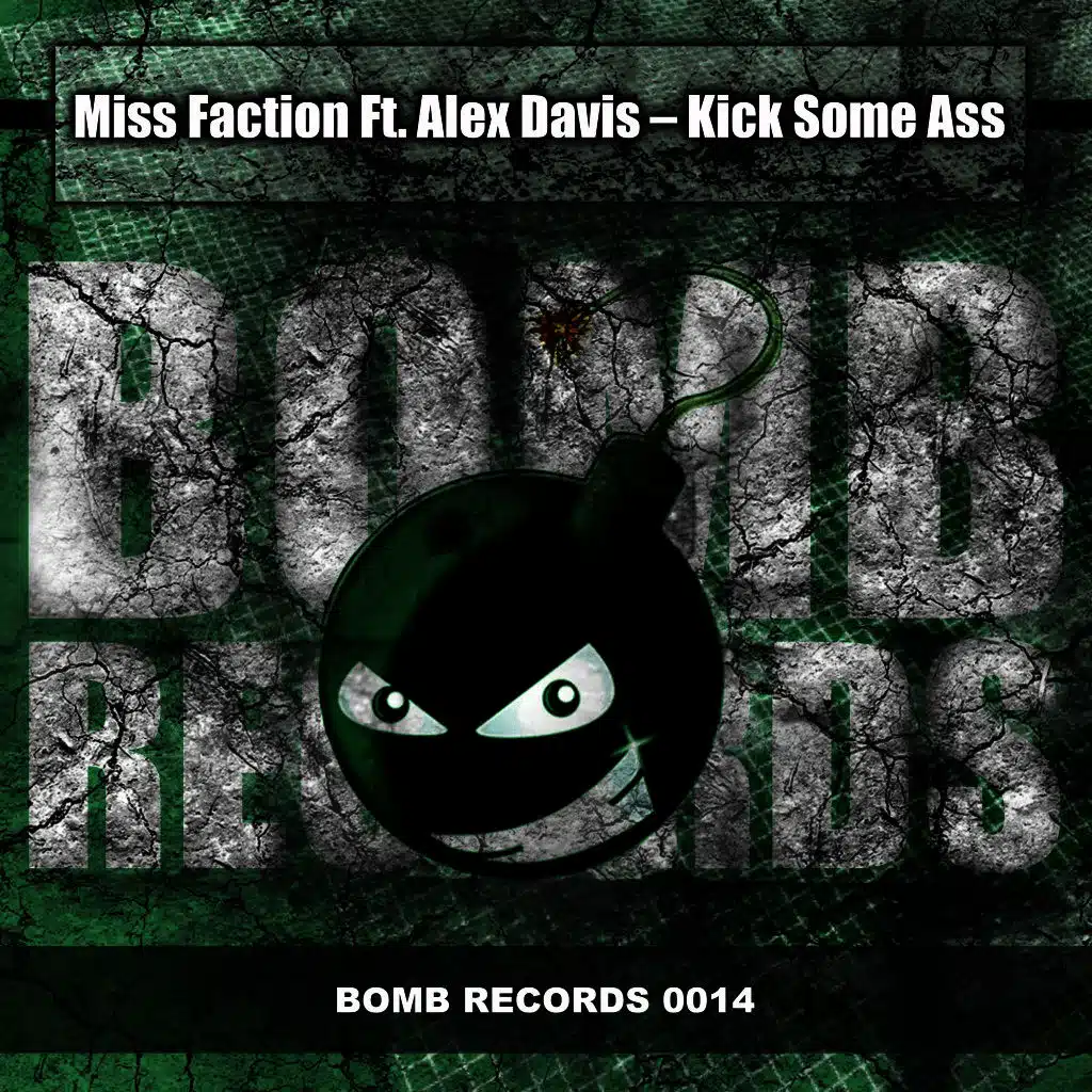 Kick Some Ass / Bounce