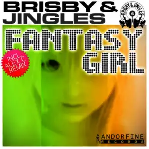 Fantasy Girl (Alex C. Remix)