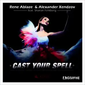 Rene Ablaze & Alexander Xendzov feat. Sharon Fehlberg