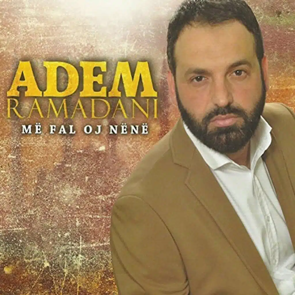 Me fal oj nene (feat. Adem Ramadani)