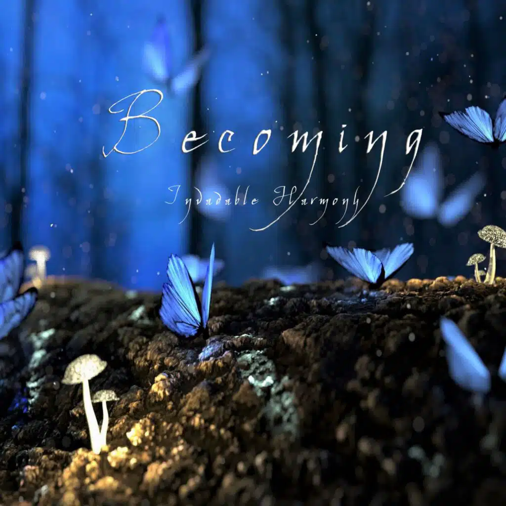 Becoming