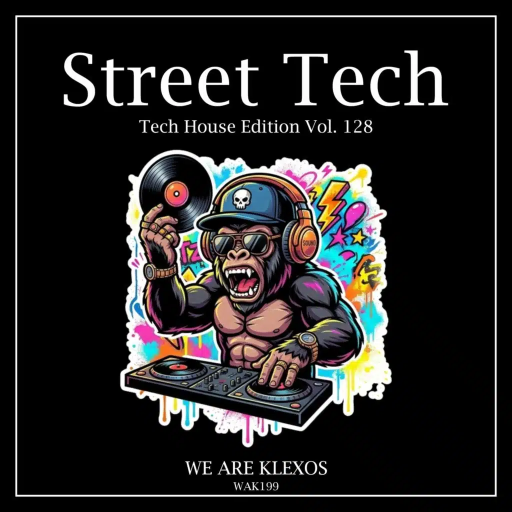 Street Tech, Vol. 128 (Tech House Edition)