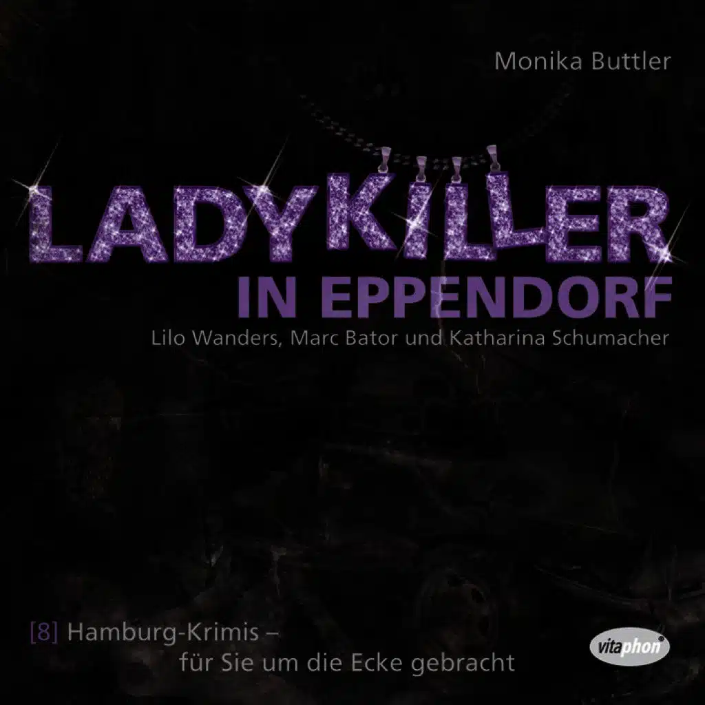 Ladykiller in Eppendorf
