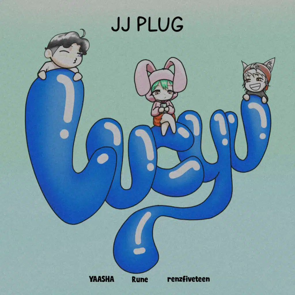 LUCYU JJ PLUG (feat. Rune & renzfiveteen)