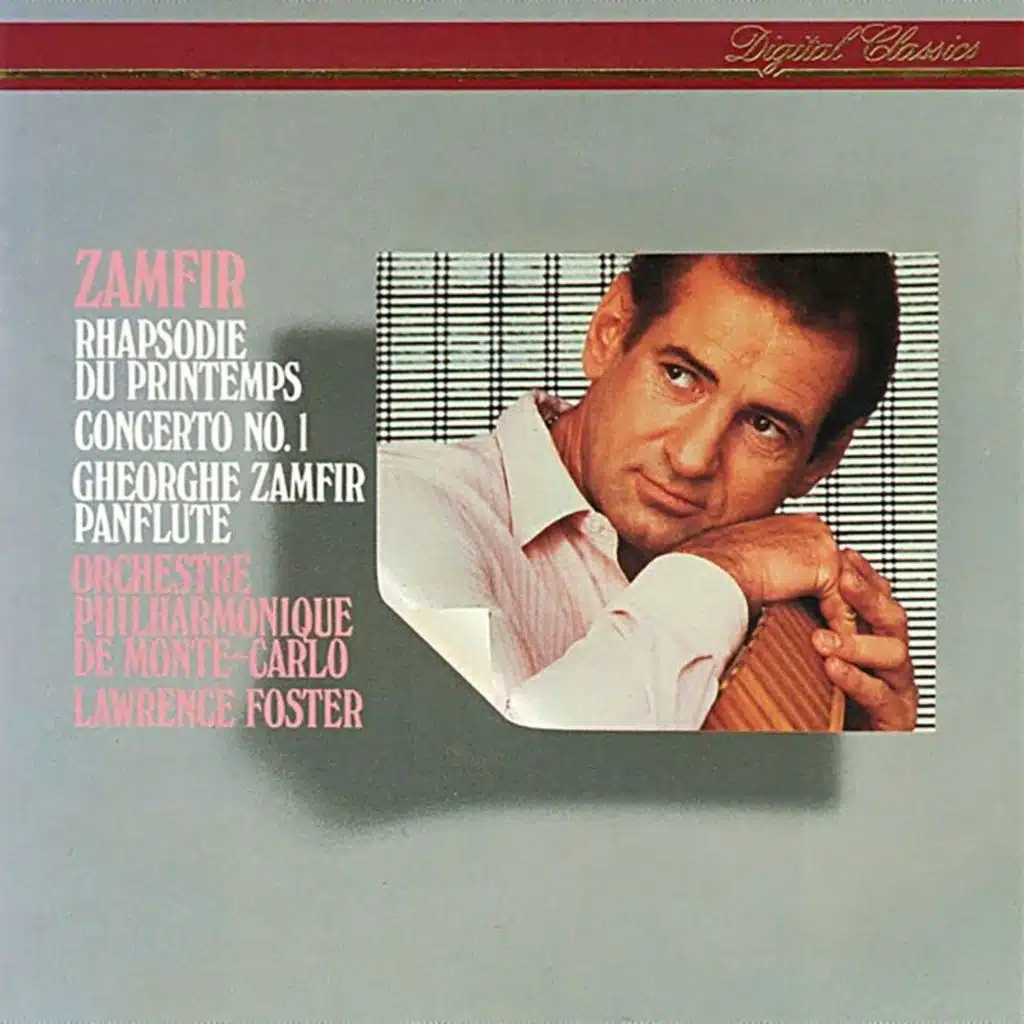 Zamfir: Rapsodie du printemps; Panpipes Concerto No. 1