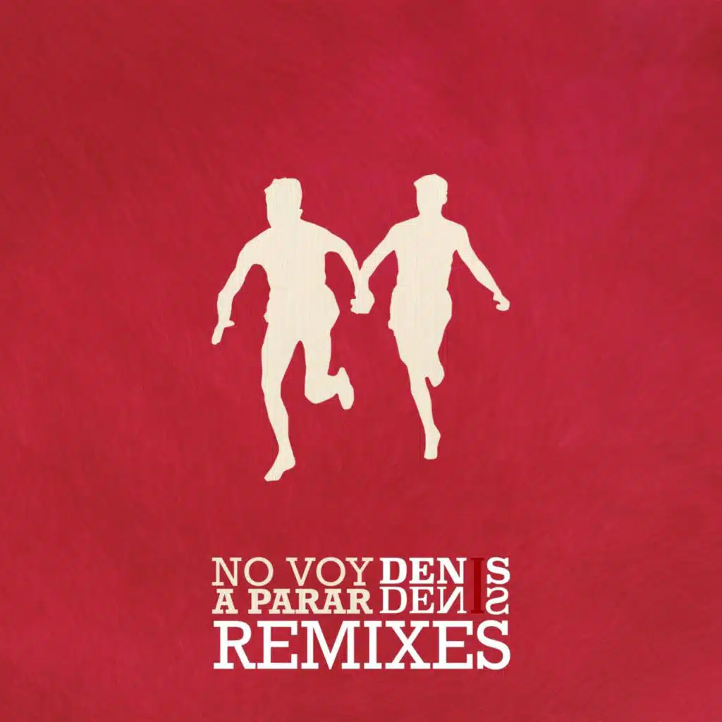 No Voy a Parar (Remixes)
