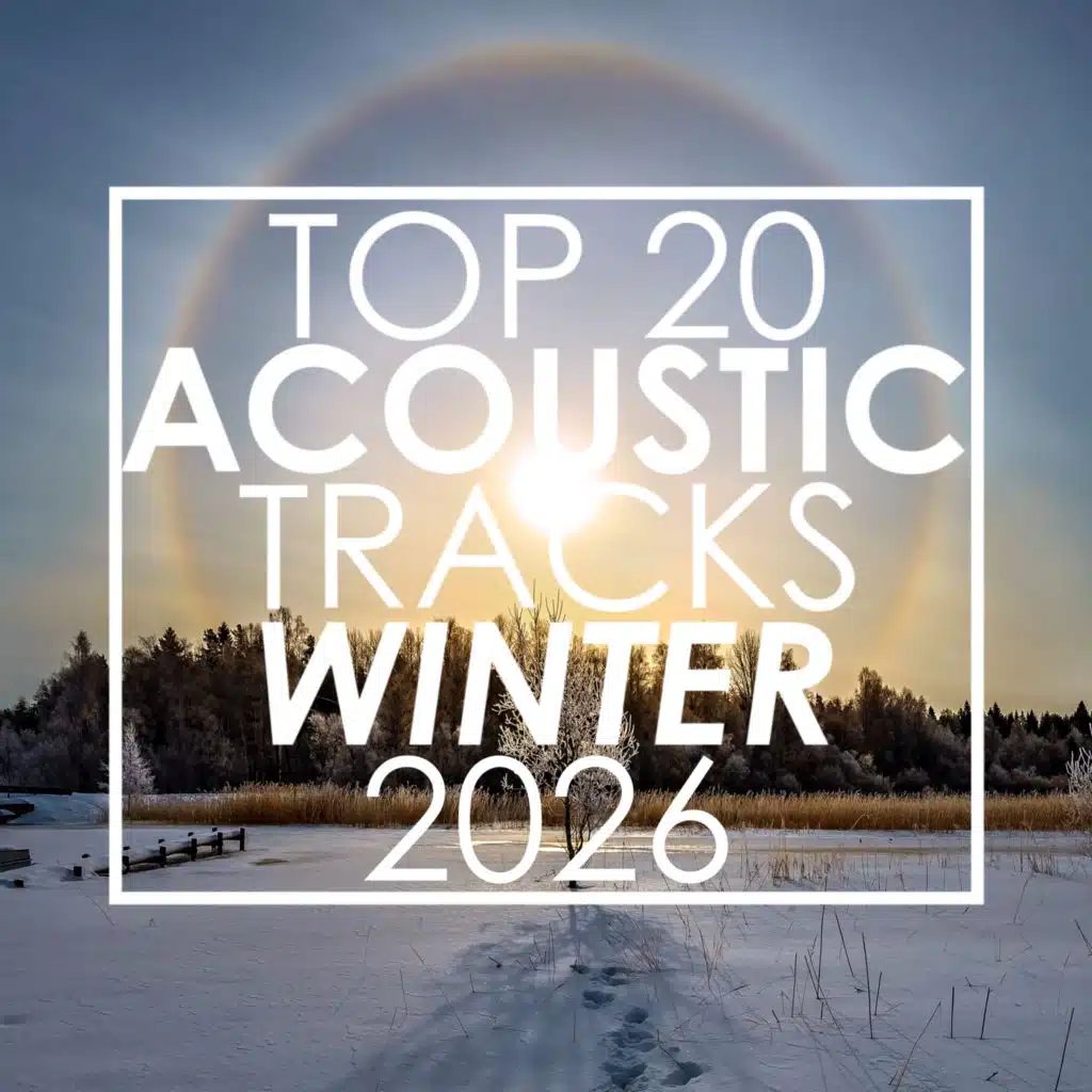 Top 20 Acoustic Tracks Winter 2026 (Instrumental)