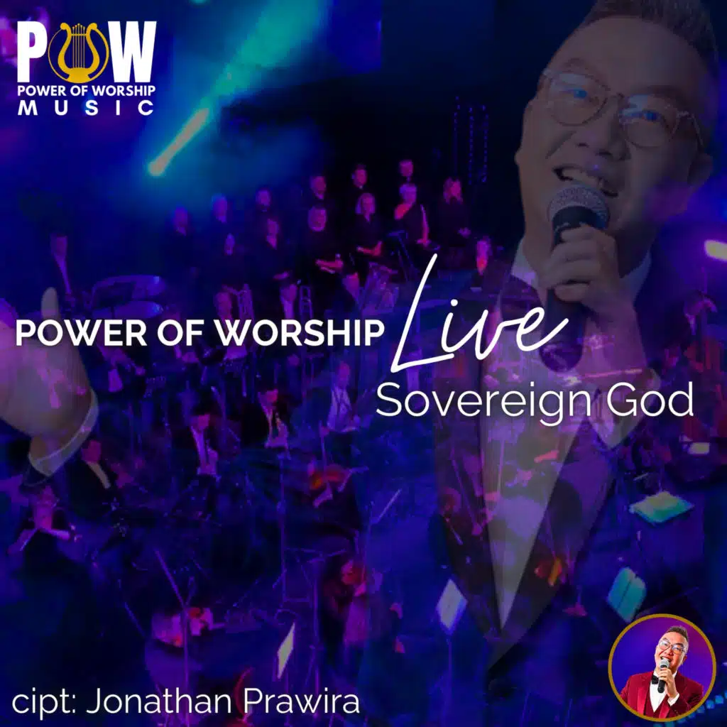 POWER OF WORSHIP LIVE - SOVEREIGN GOD