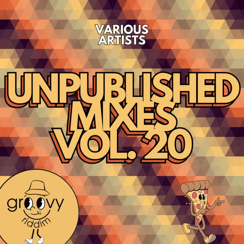 Unpublished Mixes, Vol. 20