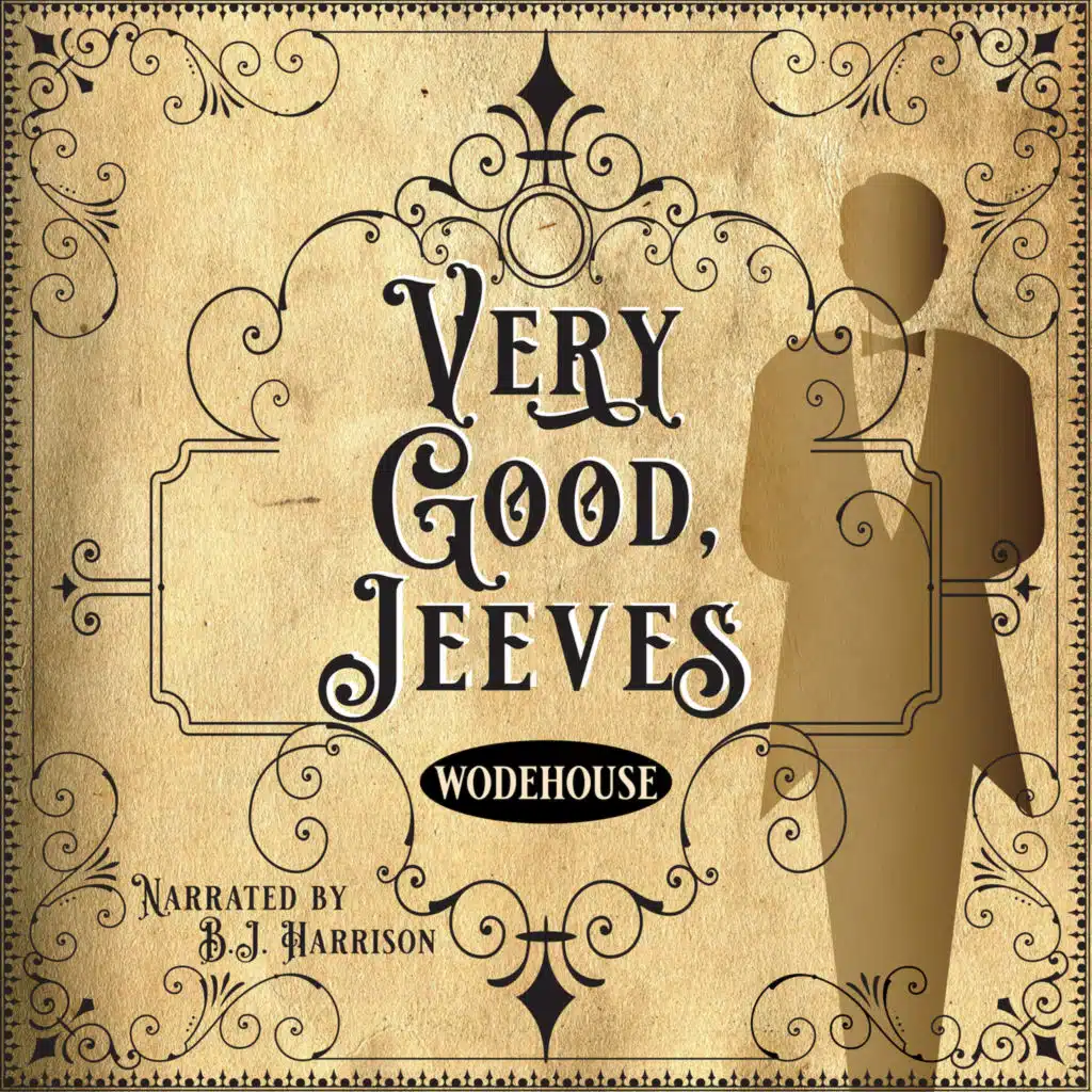 Ep. 1121, Jeeves and the Impending Doom, by P.G. Wodehouse