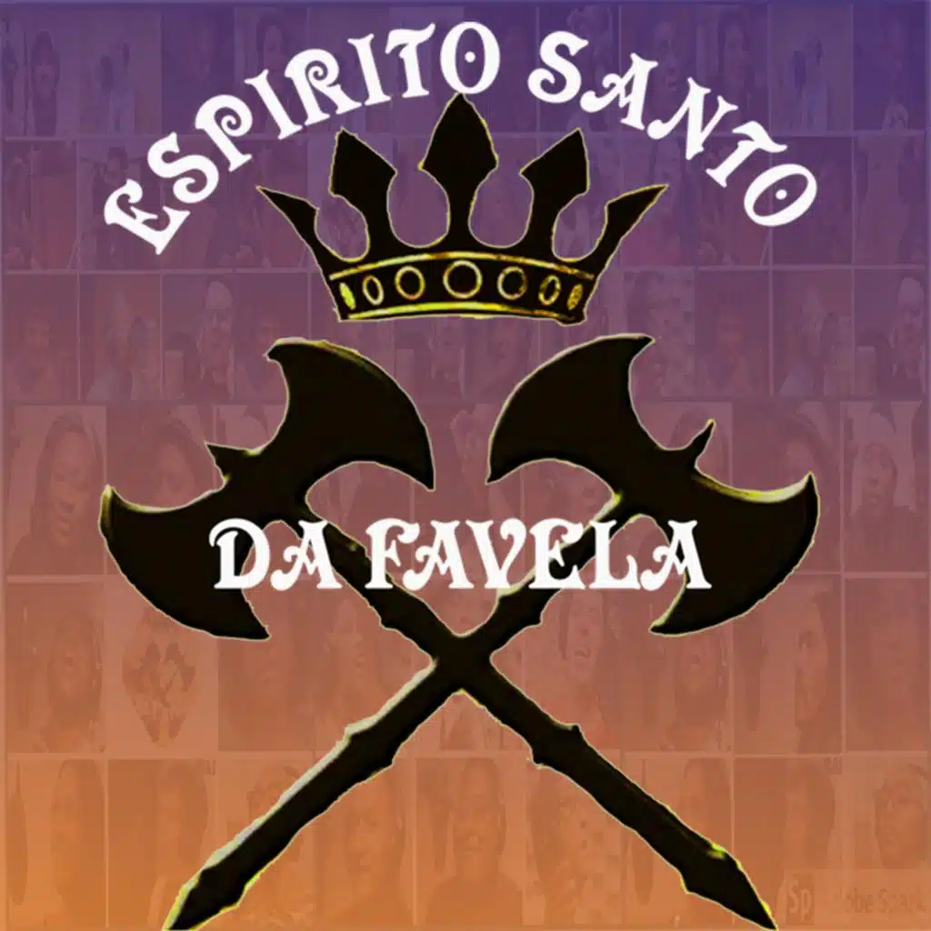Espírito Santo da Favela (feat. Selma do Samba e Outros)