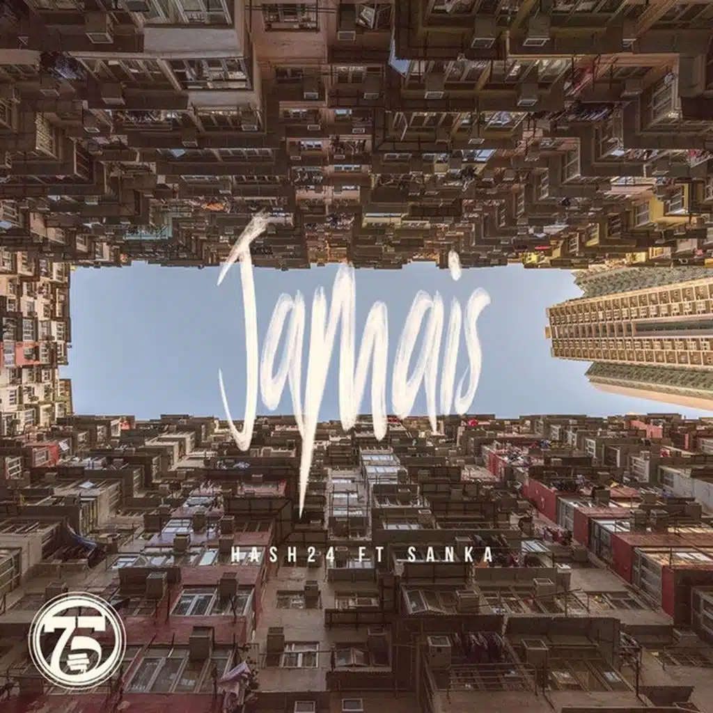 Jamais (feat. Sanka)