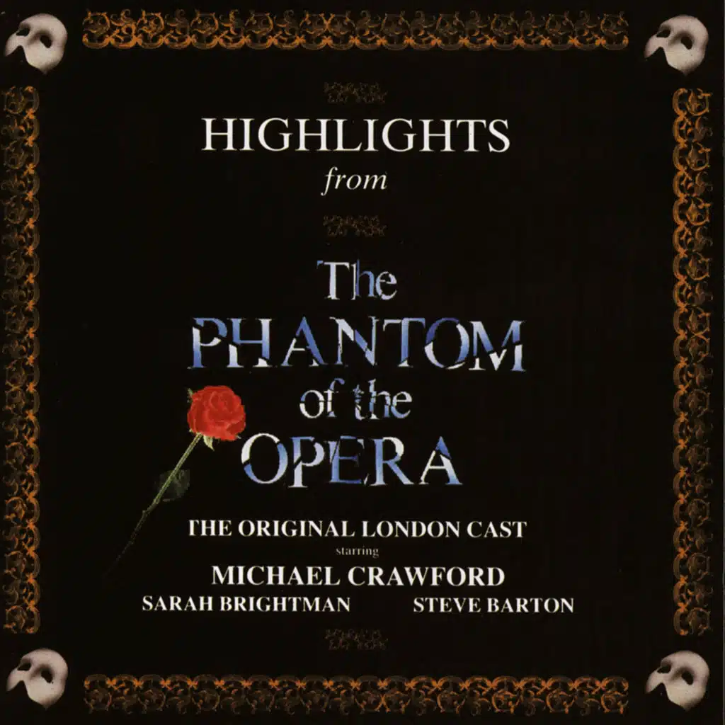 Highlights From The Phantom of the Opera