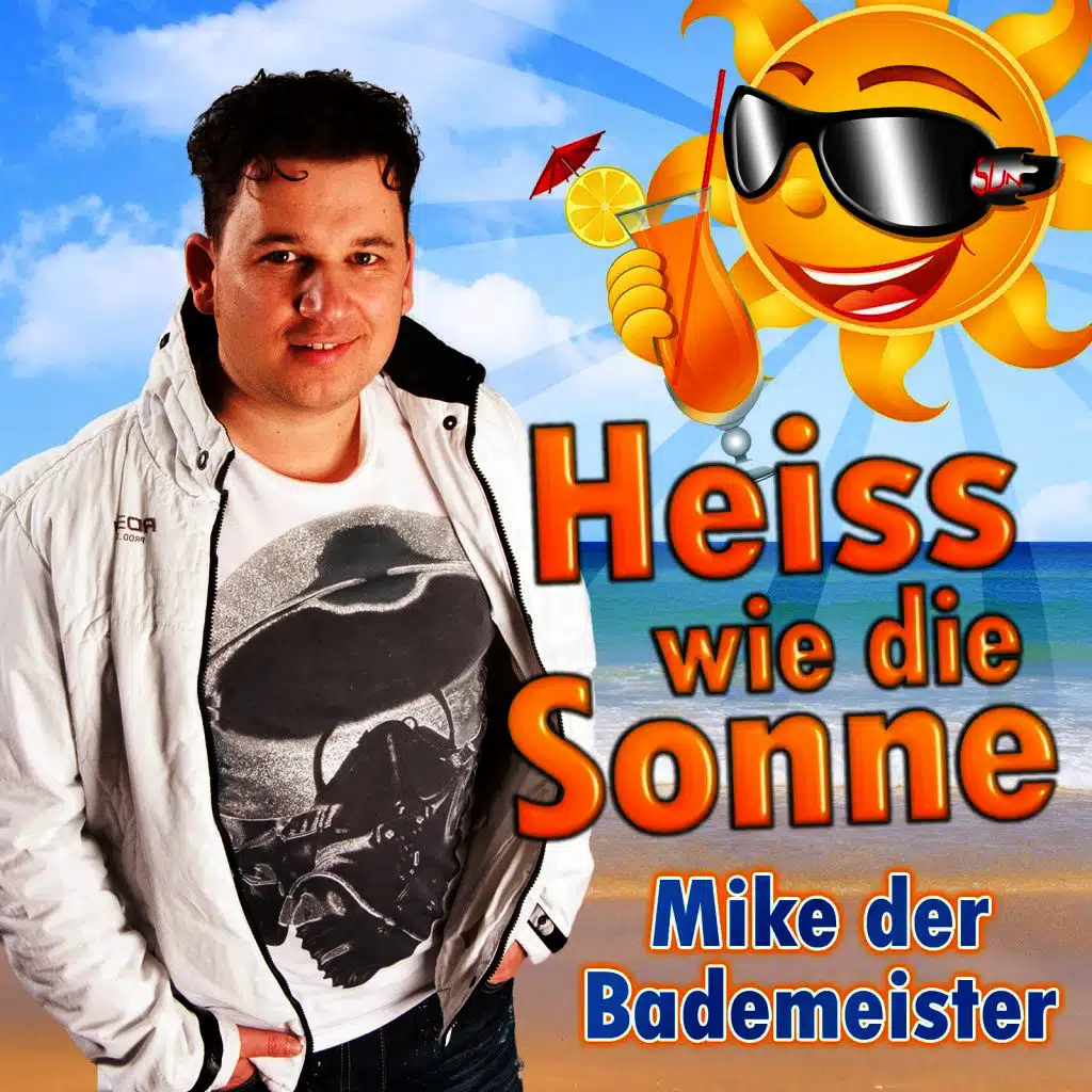 Heiss wie die Sonne