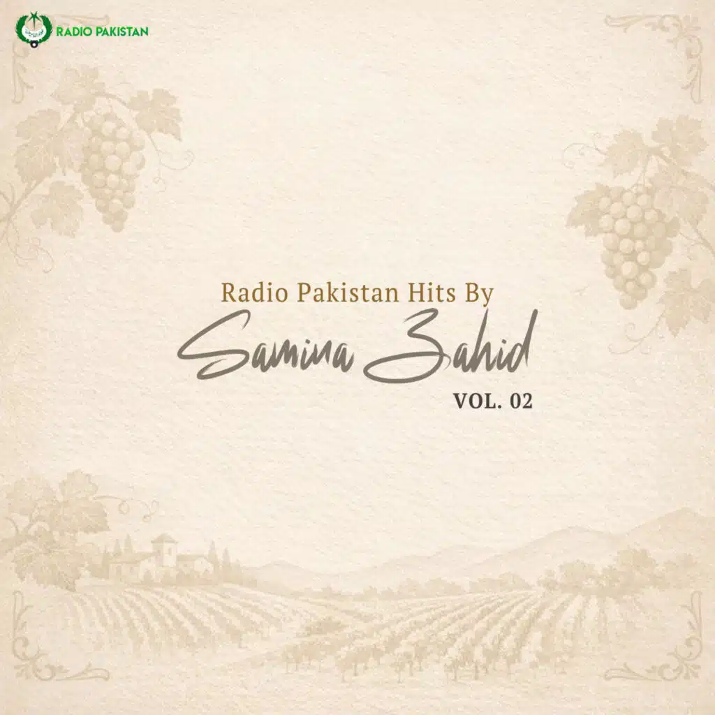 Radio Pakistan Hits By Samina Zahid, Vol. 02